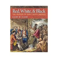 Red, White, and Black : The Peoples of Early North America
