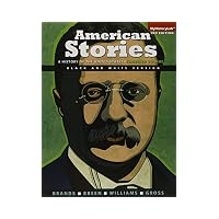 American Stories : A History of the United States, Combined, Black and White