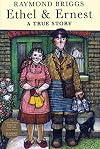 Ethel and Ernest: A True Story