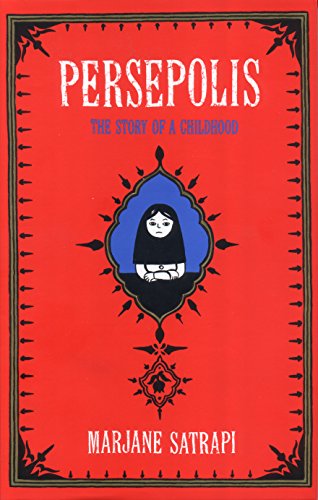 Persepolis: The Story of a Childhood book cover