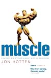Muscle: A Writer's Trip Through a Sport with No Boundaries