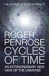 Cycles of Time: An Extraordinary New View of the Universe