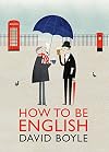 How to Be English