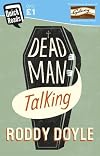 Dead Man Talking