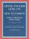 A Greek-English Lexicon of the New Testament and Other Early Christian Literature