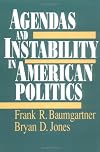 Agendas and Instability in American Politics