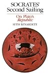 Socrates' Second Sailing: On Plato's Republic