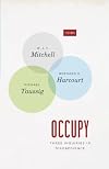 Occupy: Three Inquiries in Disobedience (TRIOS)