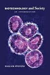 Biotechnology and Society: An Introduction