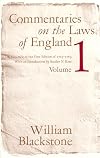 Commentaries on the Laws of England, vol. I: On the Rights of Persons