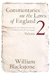 Commentaries on the Laws of England, vol. II: Of the Rights of Things