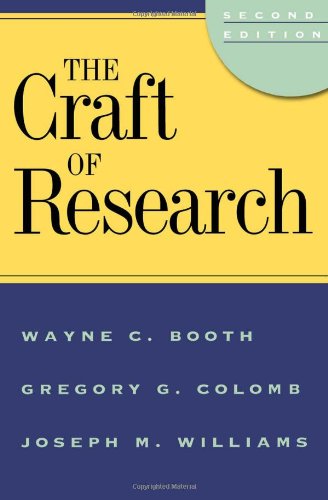 The Craft Of Research (By: Wayne C. Booth,Joseph M. Williams,Gregory G. Colomb) cover