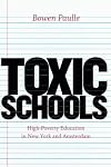 Toxic Schools: High-Poverty Education in New York and Amsterdam (Fieldwork Encounters and Discoveries)