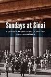 Sundays At Sinai A Jewish Congregation In Chicago Historical Studies Of Urban America