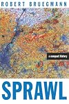 Sprawl: A Compact History