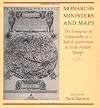 Monarchs, Ministers, and Maps: The Emergence of Cartography as a Tool of Government in Early Modern Europe (The Kenneth Nebenzahl, Jr., Lectures in the History of Cartography)