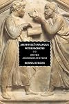 Aristotle's Dialogue with Socrates: On the "Nicomachean Ethics"