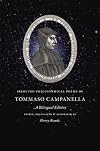 Selected Philosophical Poems of Tommaso Campanella: A Bilingual Edition