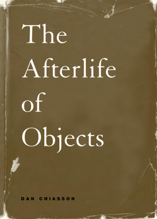 The Afterlife of Objects book cover
