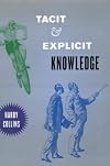 Tacit and Explicit Knowledge