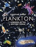 Plankton Wonders Of The Drifting World
