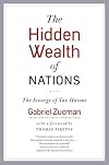 The Hidden Wealth of Nations: The Scourge of Tax Havens