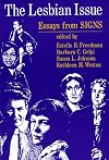 The Lesbian Issue: Essays from Signs