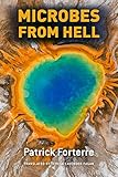 Microbes From Hell