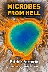 Microbes from Hell