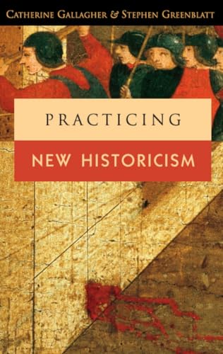 Practicing New Historicism book cover