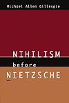 Nihilism Before Nietzsche