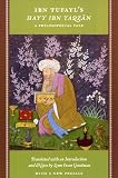 Ibn Tufayls Hayy Ibn Yaqzan A Philosophical Tale