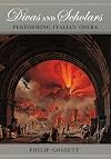 Divas and Scholars: Performing Italian Opera