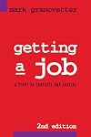 Getting a Job: A Study of Contacts and Careers