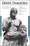 Complete Greek Tragedies, Volume I
