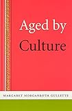 Aged By Culture