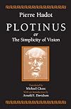 Plotinus or the Simplicity of Vision