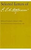 Selected Letters of E. T. A. Hoffmann