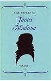 The Papers of James Madison, Volume 5: 1 August-31 December 1782