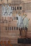 Islam In Liberalism