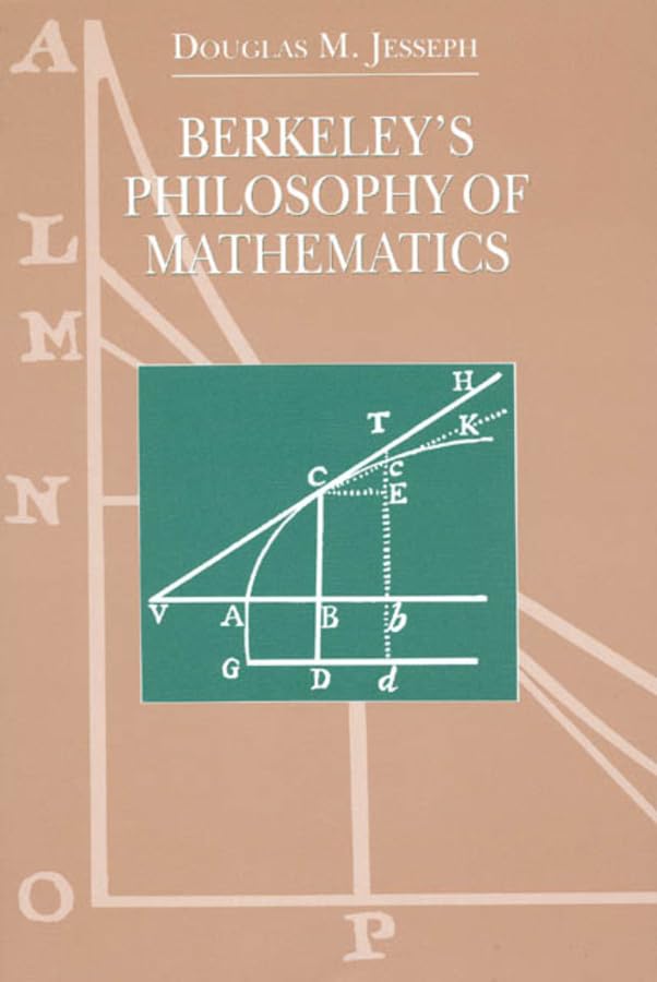 Berkeley's Philosophy of Mathematics (By: Douglas M. Jesseph) cover