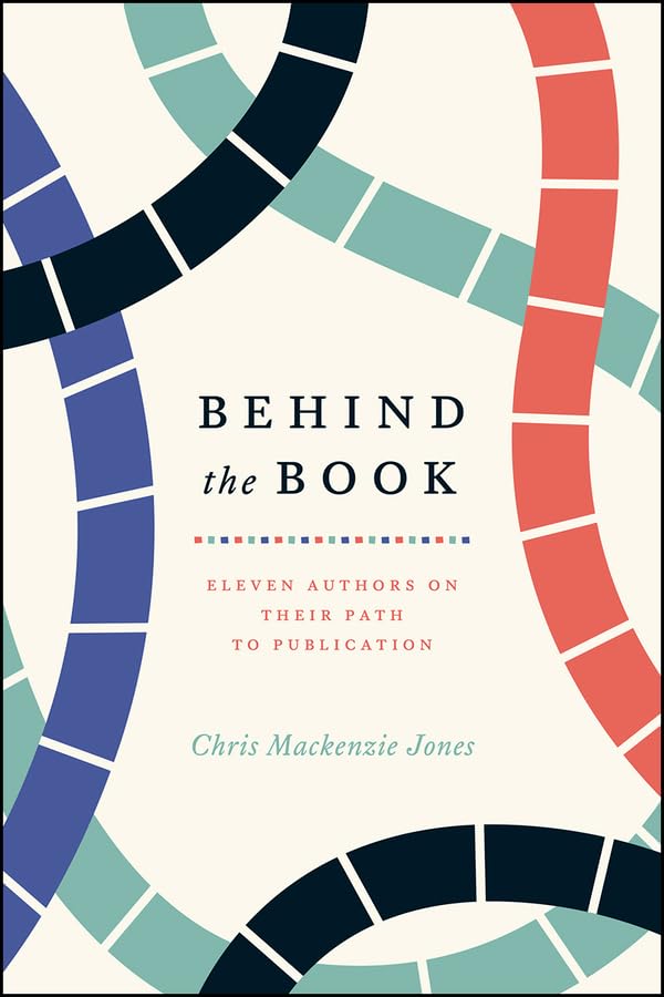 Behind The Book (By: Chris Mackenzie Jones) cover