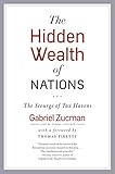 The Hidden Wealth Of Nations The Scourge Of Tax Havens