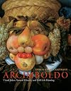 Arcimboldo: Visual Jokes, Natural History, and Still-Life Painting