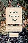 Under Osman's Tree: The Ottoman Empire, Egypt, and Environmental History