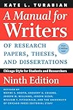 A Manual For Writers Of Research Papers Theses And Dissertations Ninth Edition Chicago Style For Students And Researchers Chicago Guides To Writing Editing And Publishing