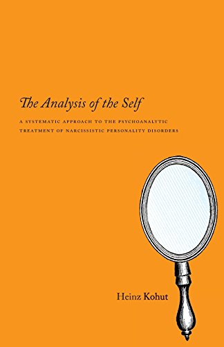The Analysis of the Self by Heinz Kohut