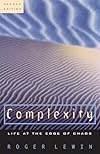 Complexity: Life at the Edge of Chaos
