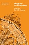 Science in the Middle Ages (Chicago History of Science and Medicine)