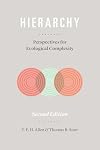 Hierarchy: Perspectives for Ecological Complexity